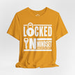 Locked In Mindset T-Shirt (White)
