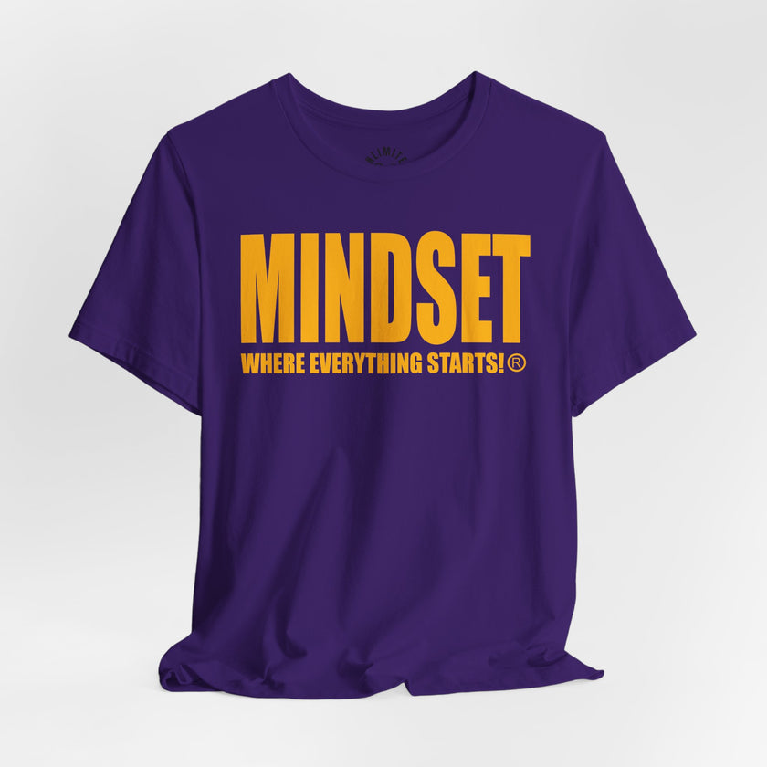 MINDSET - WHERE EVERYTHING STARTS!® T-Shirt (Gold)