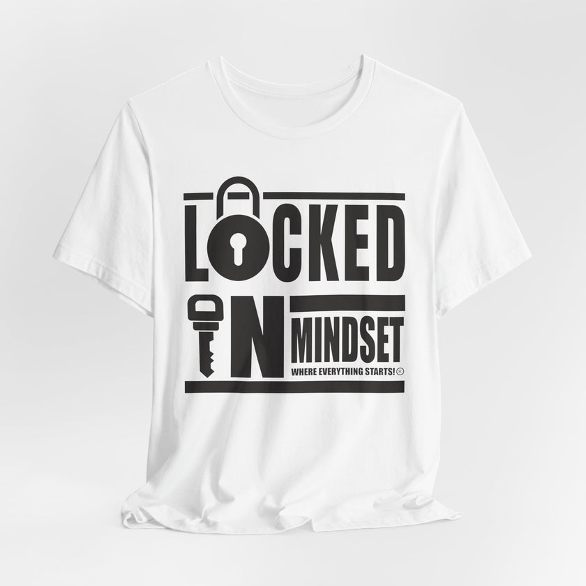 Locked In Mindset T-Shirt (Black)