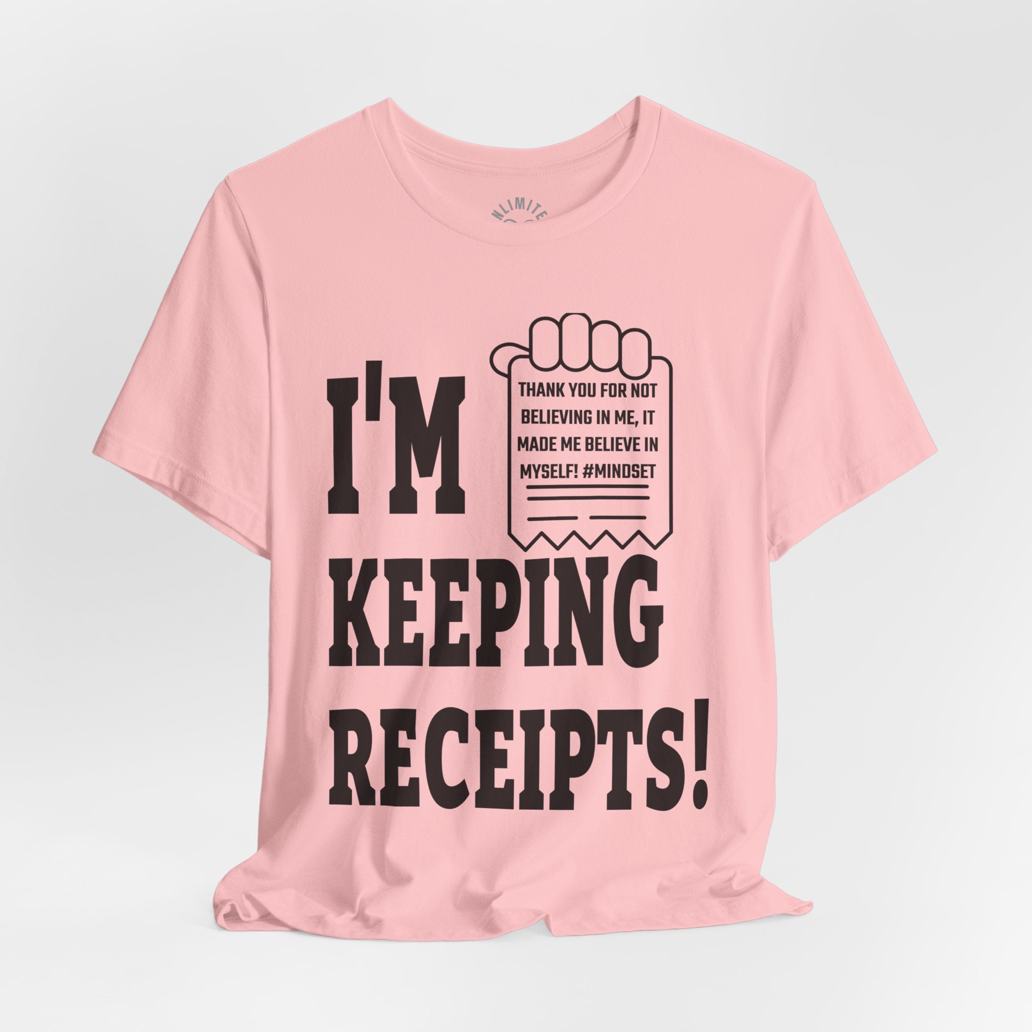 I'm Keeping Reciept! T-Shirt (Black)